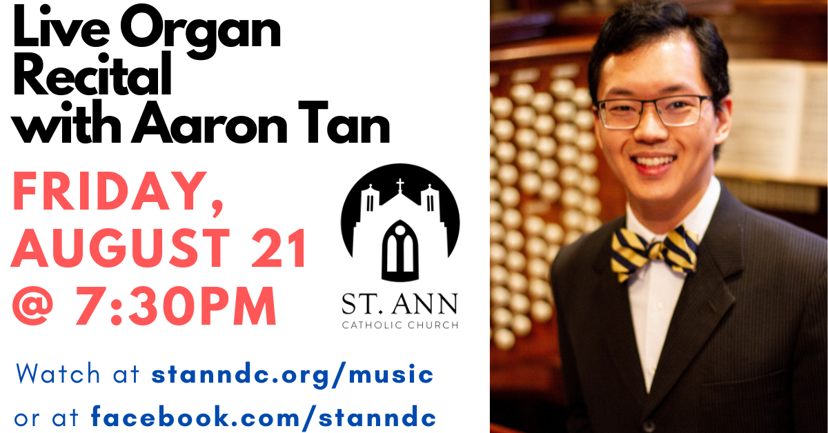 Recital with Aaron Tan, First Place 2018 American Guild of Organists